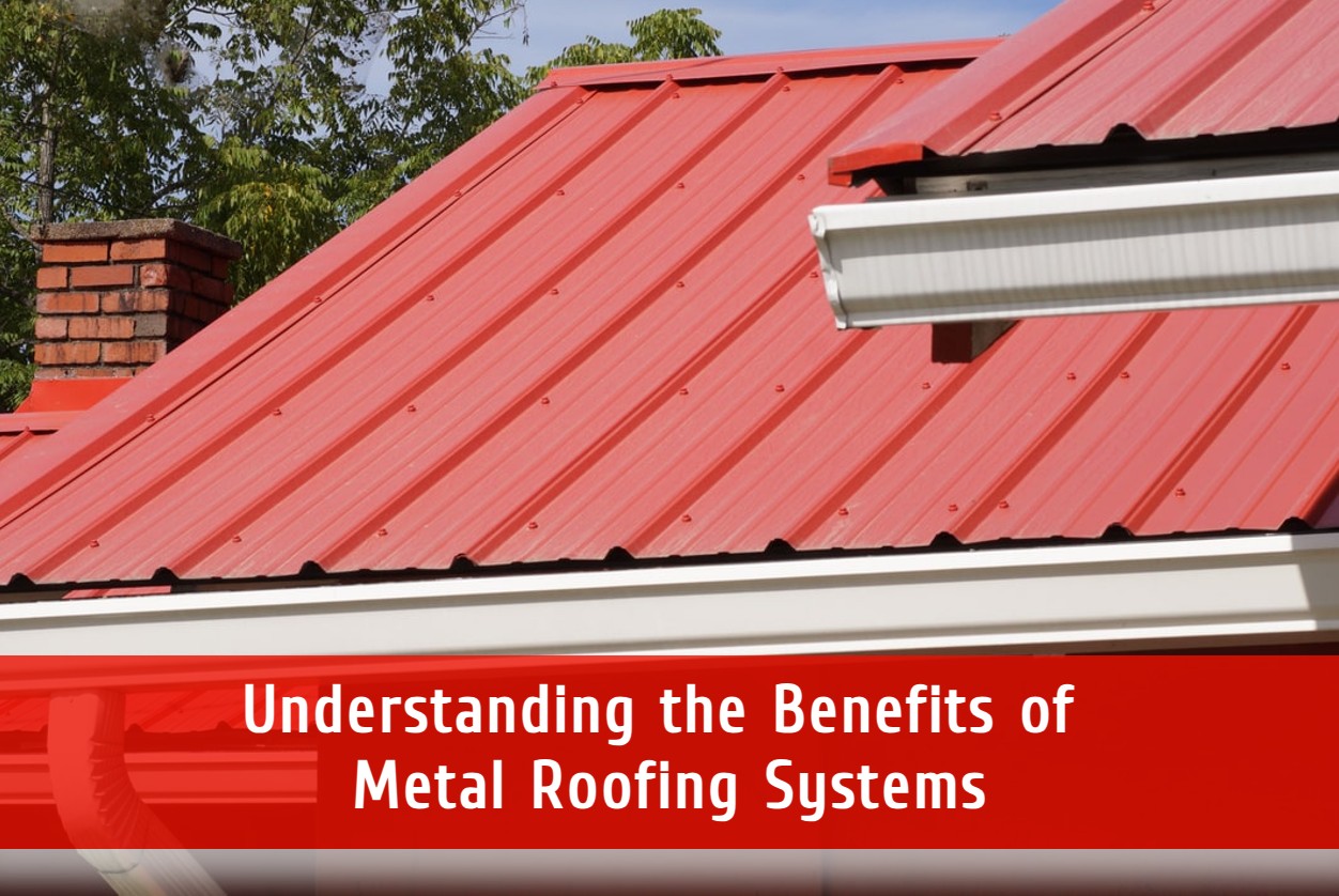 Understanding the Benefits of Metal Roofing Systems in Harrisburg, PA