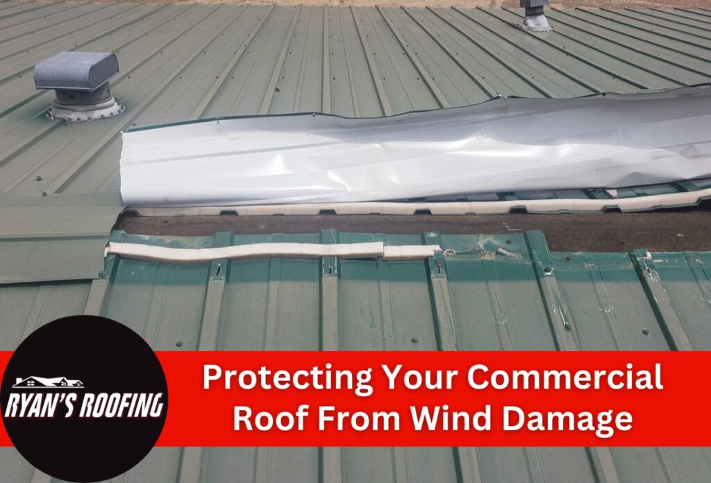 Protecting Your Commercial Roof From Wind Damage