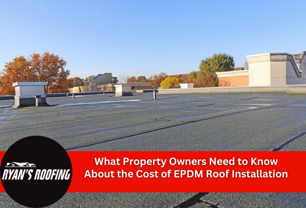 Commercial flat roof with EPDM membrane showing installation costs for property owners