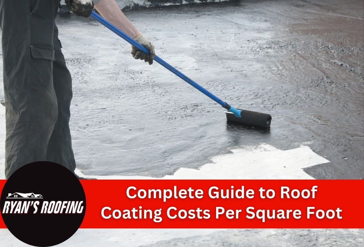 Complete Guide to Roof Coating Costs Per Square Foot