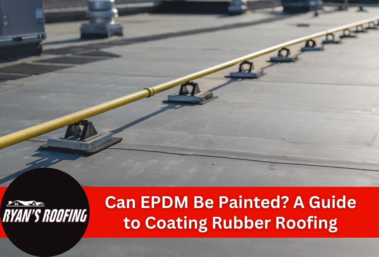 Can EPDM Be Painted? A Guide to Coating Rubber Roofing